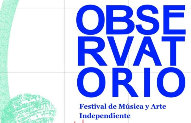 Observatorio Festival 2021 - Ocio en Galicia | Ocio en Lugo. Agenda  actividades. Cine, conciertos, espectaculos